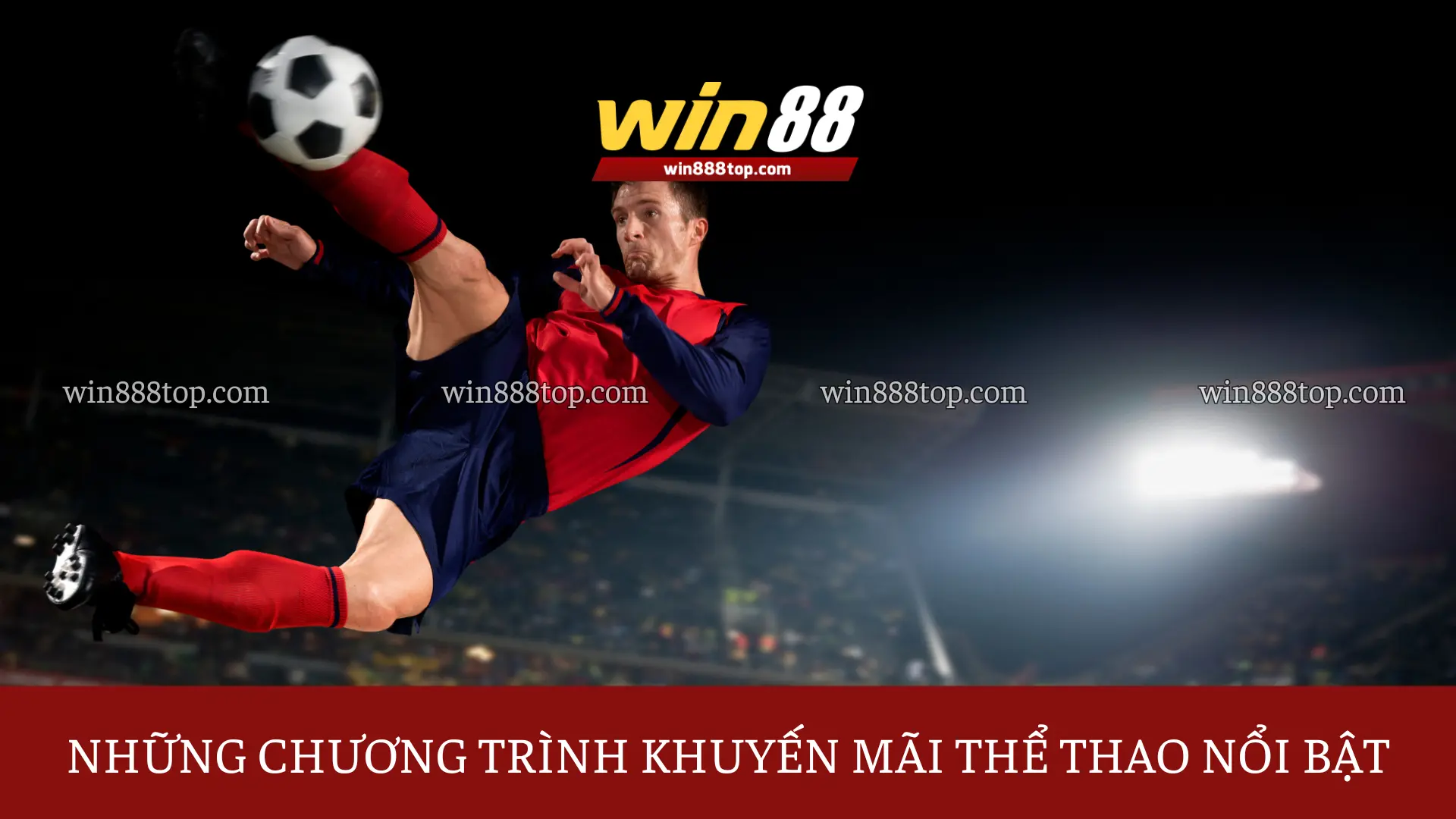 Nhung-chuong-trinh-khuyen-mai-the-thao-win88-noi-bat