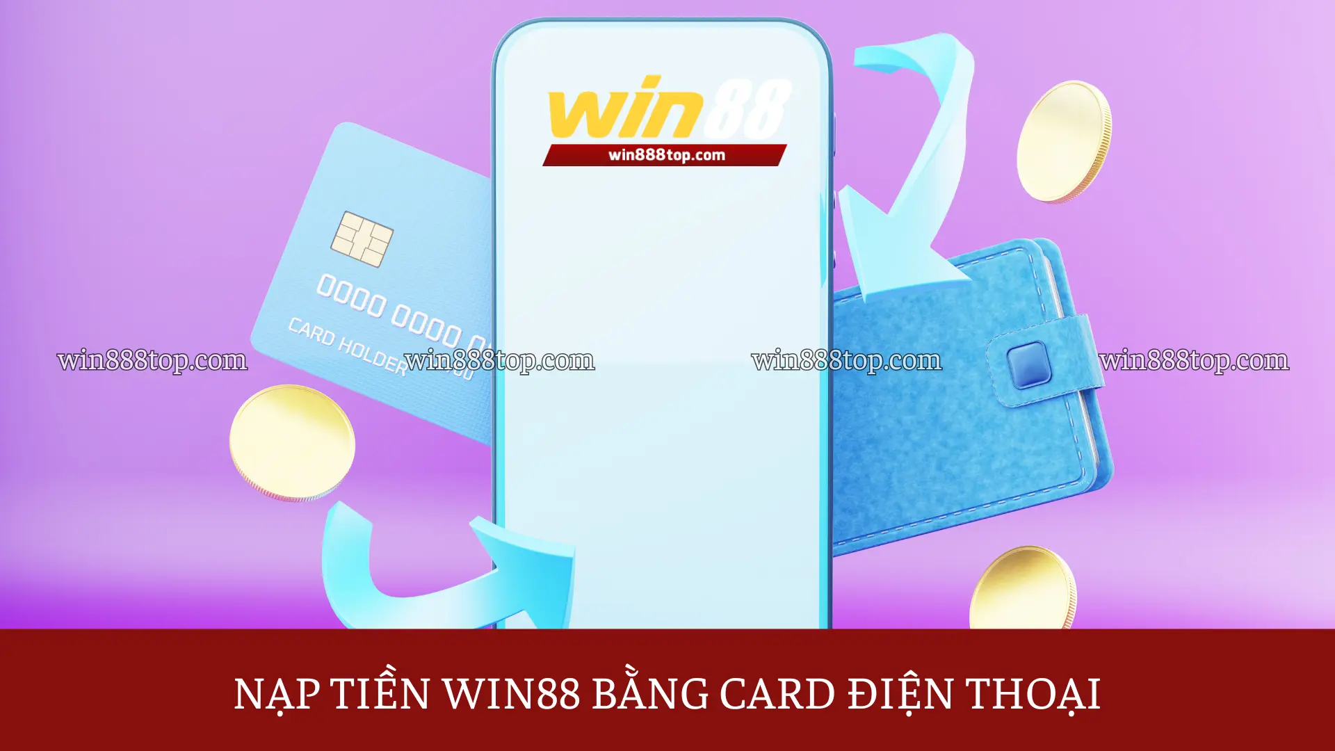 nap-tien-win88-bang-the-cao-dien-thoai-kha-don-gian